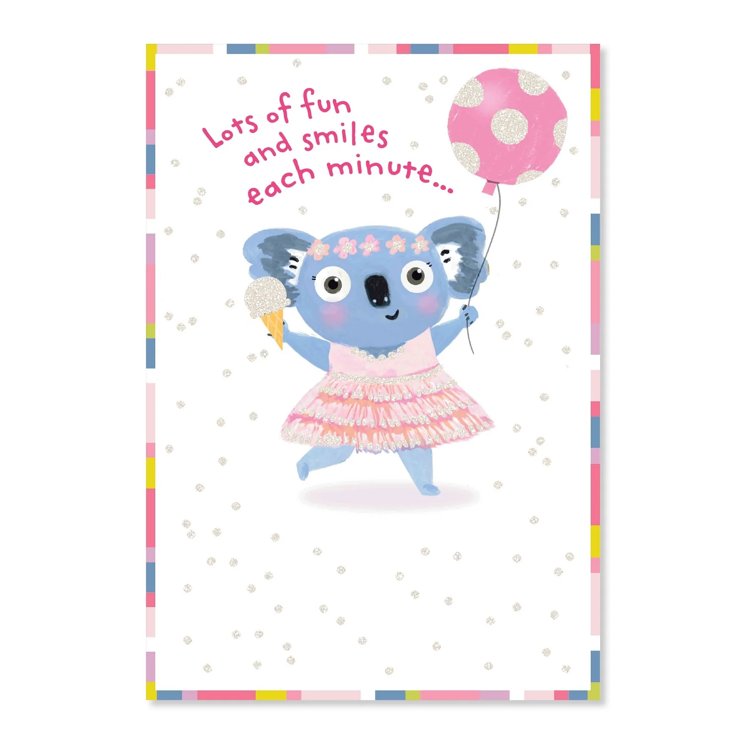 Connections from Hallmark Birthday Card - Lots of fun and smiles each minute…