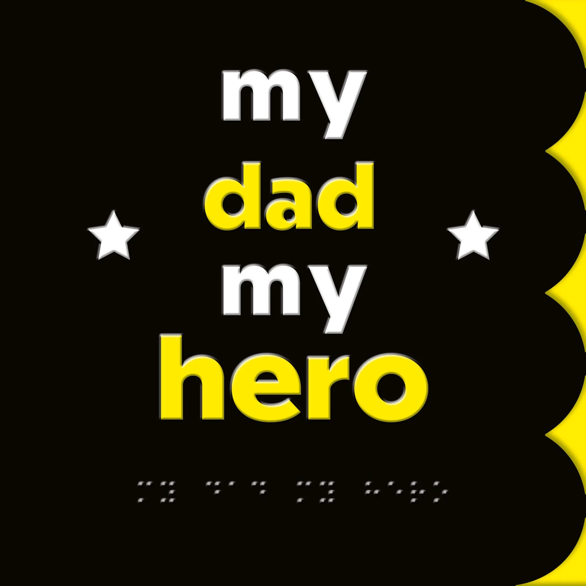 Hallmark x Guide Dogs Braille Birthday Card For Dad - My Hero!