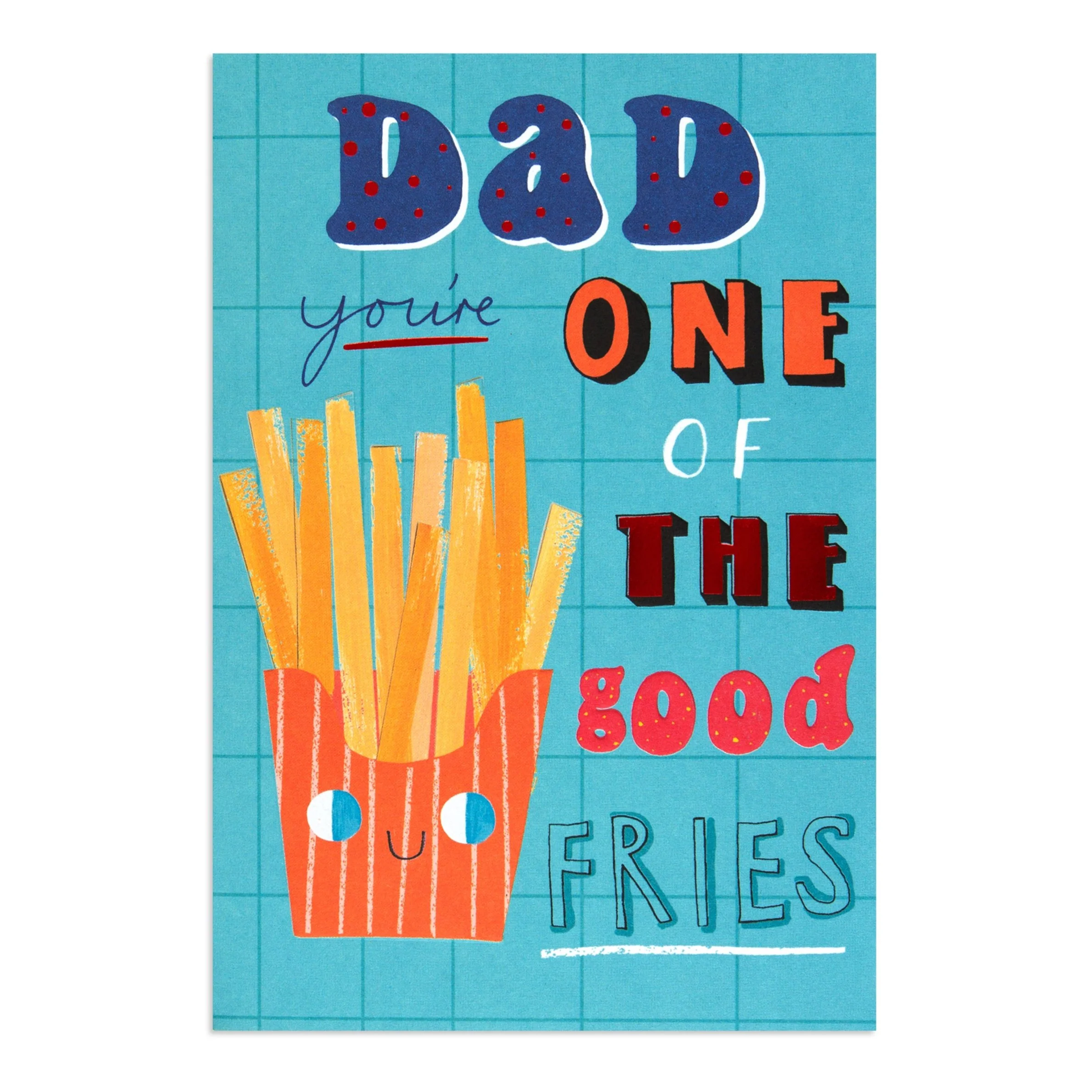 Hallmark Father's Day Card - One Of The Good Fries