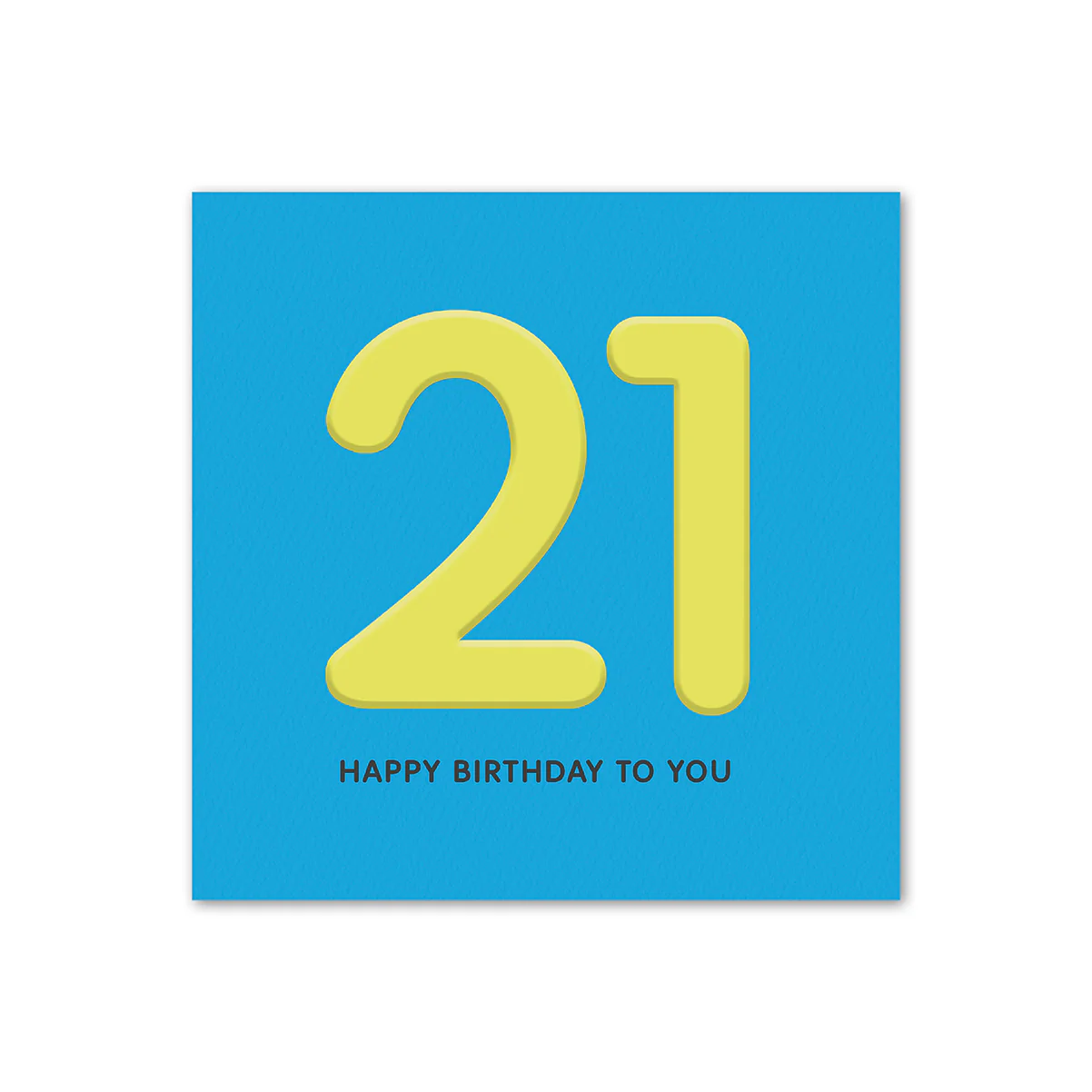 Hallmark 21st Birthday Card - Happy Birthday To You