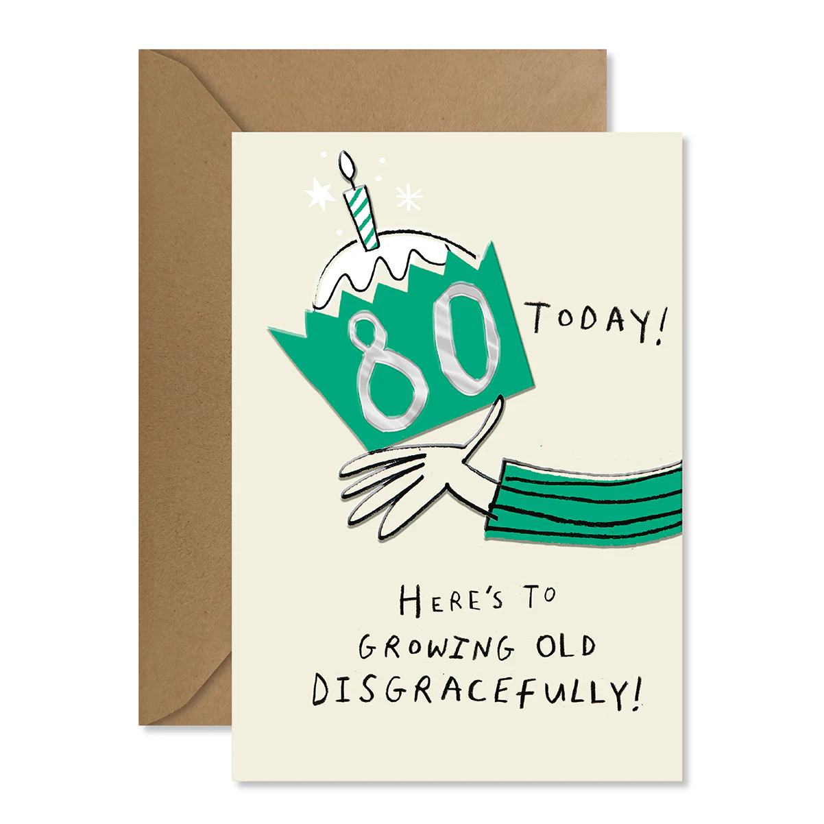 Hallmark 80th Birthday Card - Growing Old Disgracefully! - Image 3