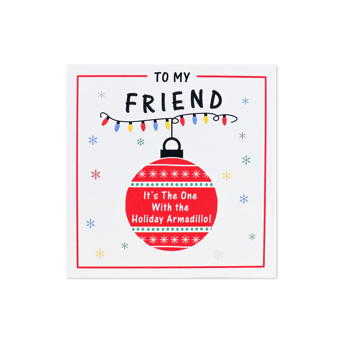 Hallmark Friends Christmas Card For Friend - Holiday Armadillo