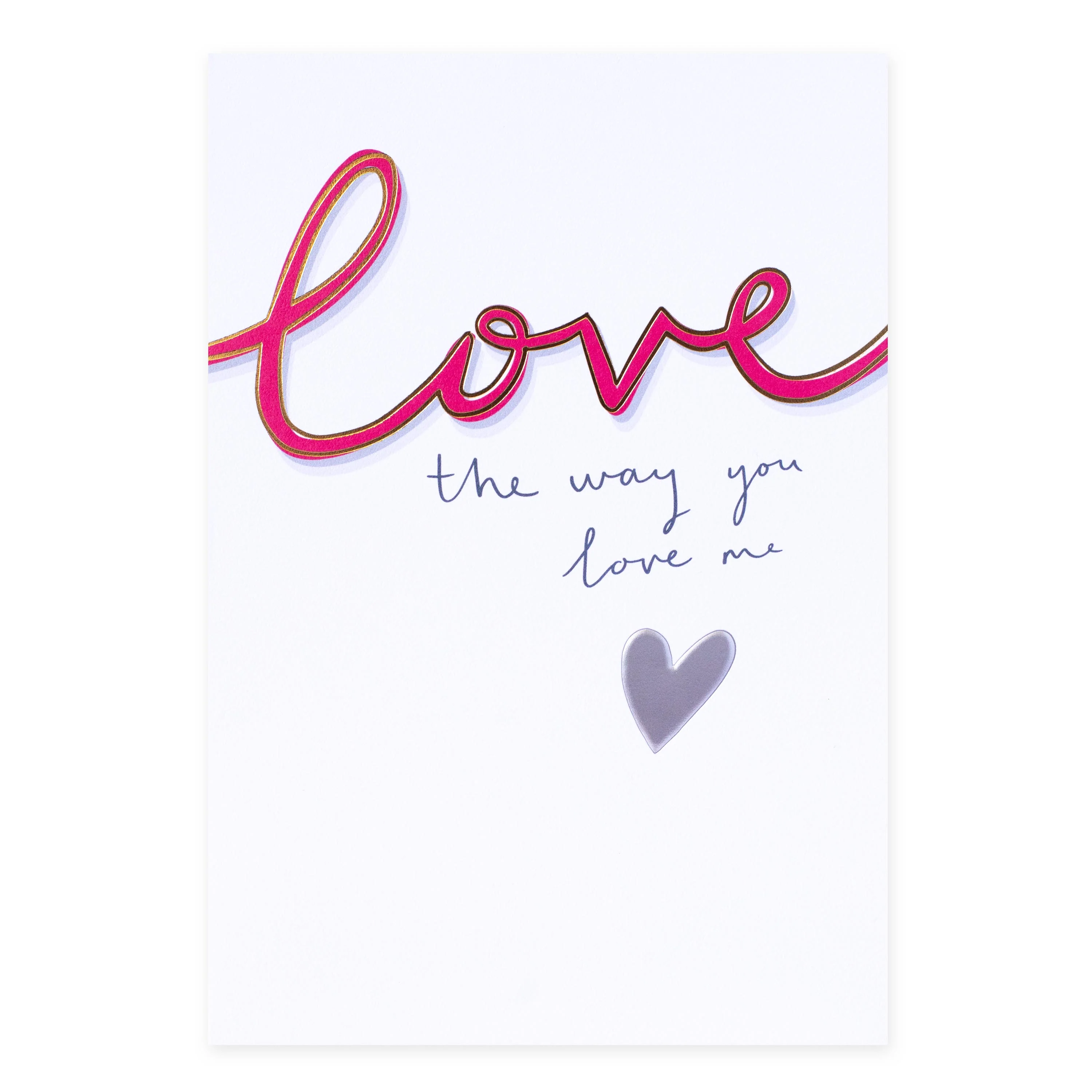 Hallmark Valentine's Day Card - Love The Way You Love Me - Image 3