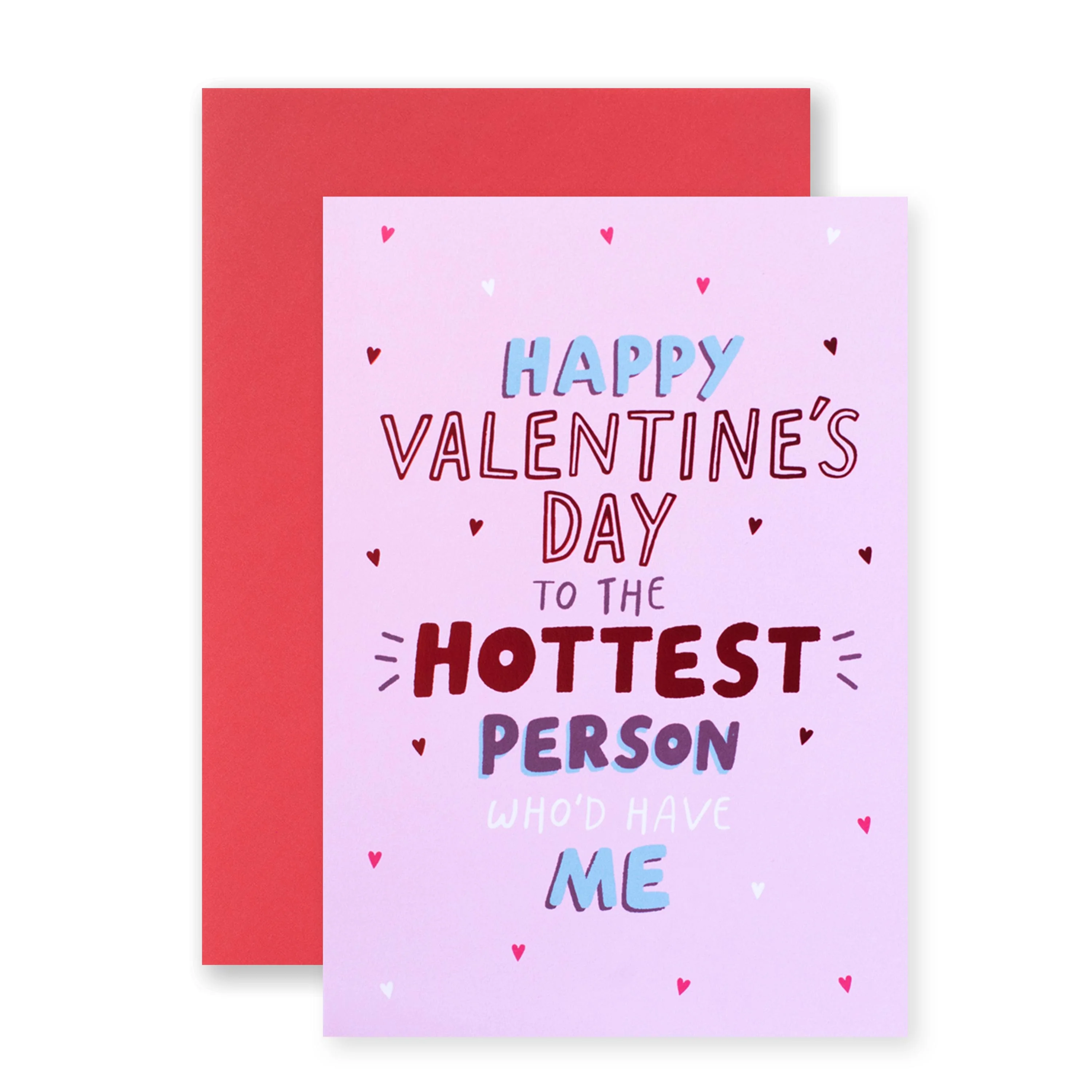 Hallmark Valentine's Day Card - To The Hottest Person Who'd Have Me - Image 3
