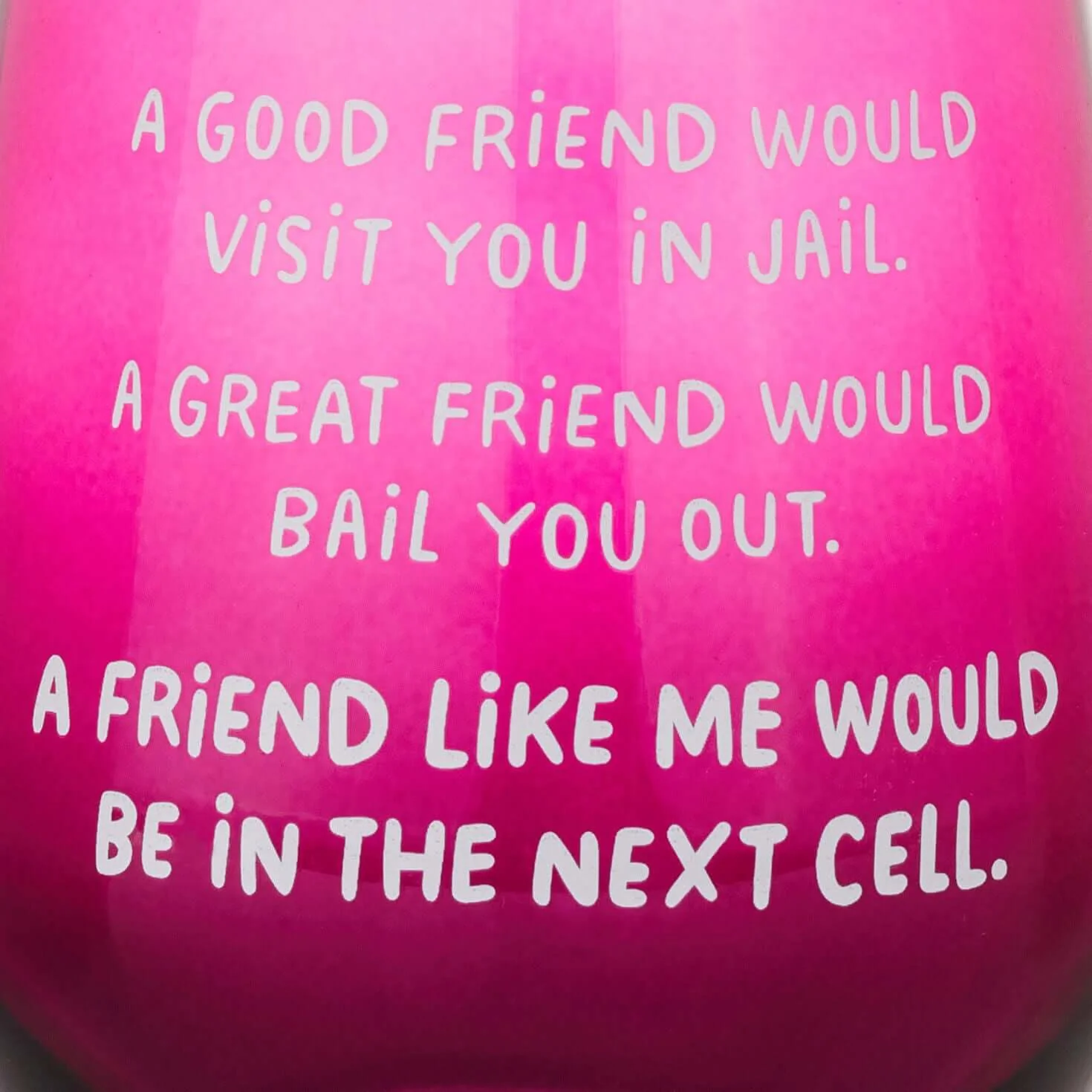 A Friend Like Me Funny Stemless Wine Glass, 15.5 oz. - Image 3