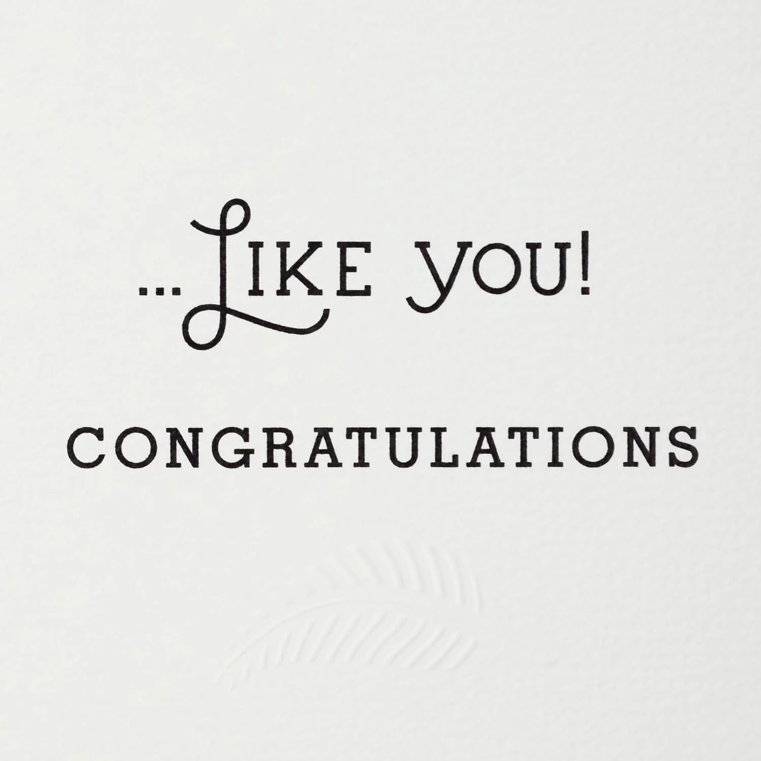 Hallmark Congratulations Greeting Card (Fern Pattern) - Image 5