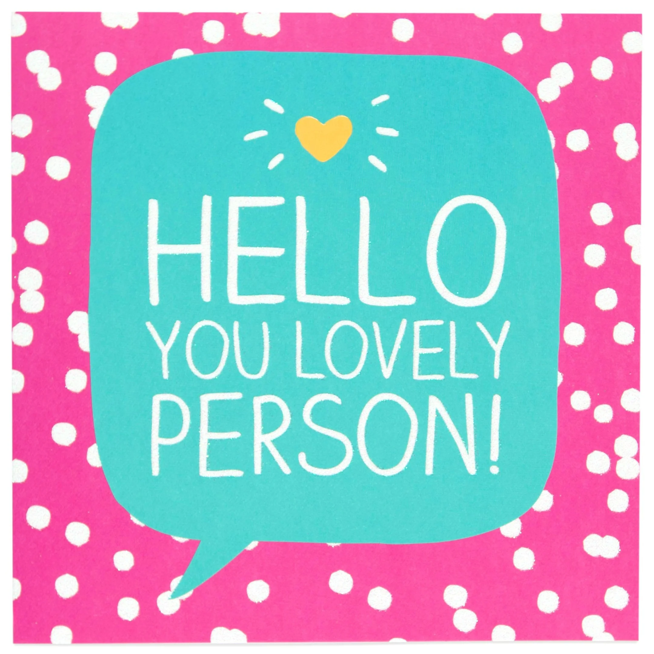 Lovely Person Colourful Greeting Card