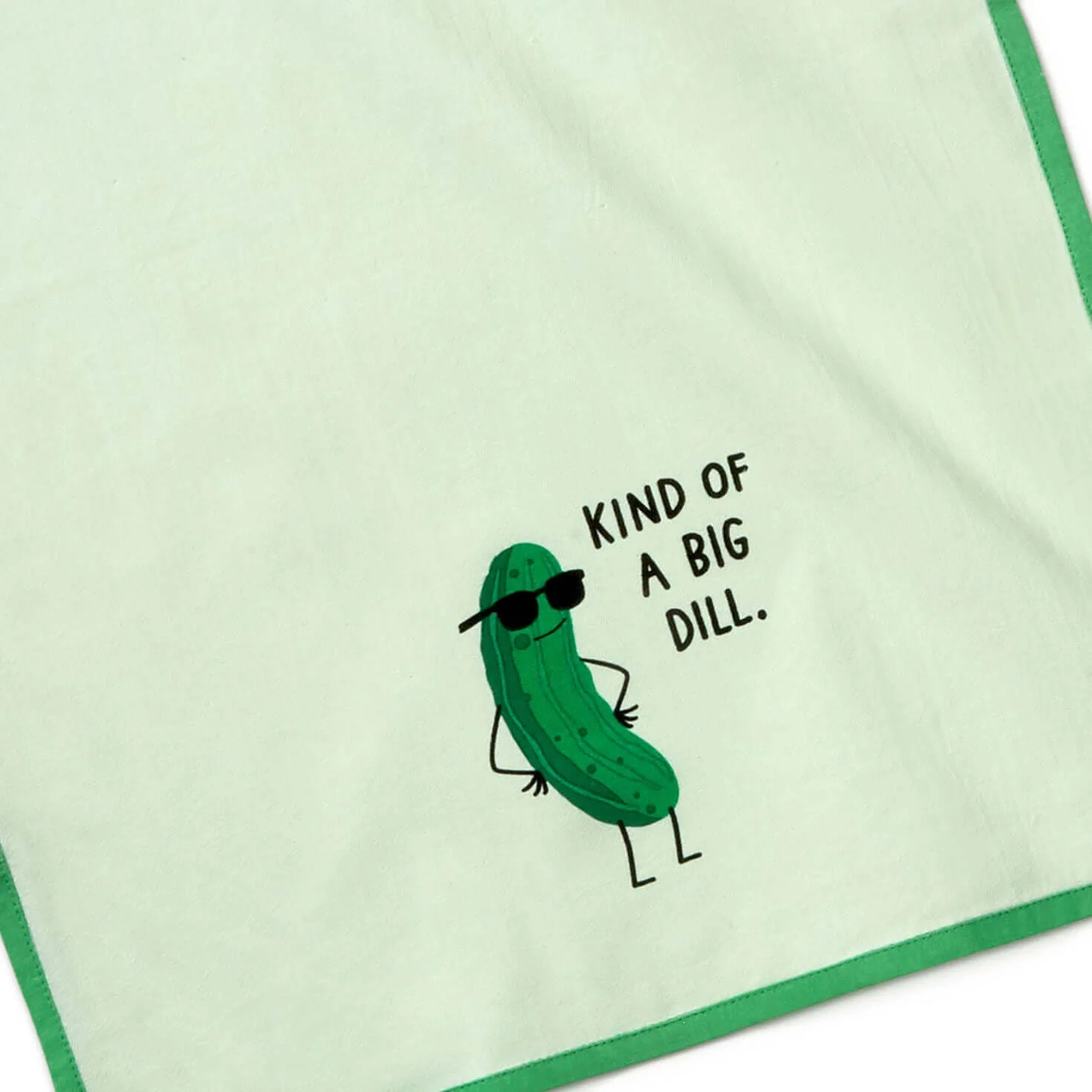Kind of a Big Dill Funny Tea Towel, 18x26 - Image 4
