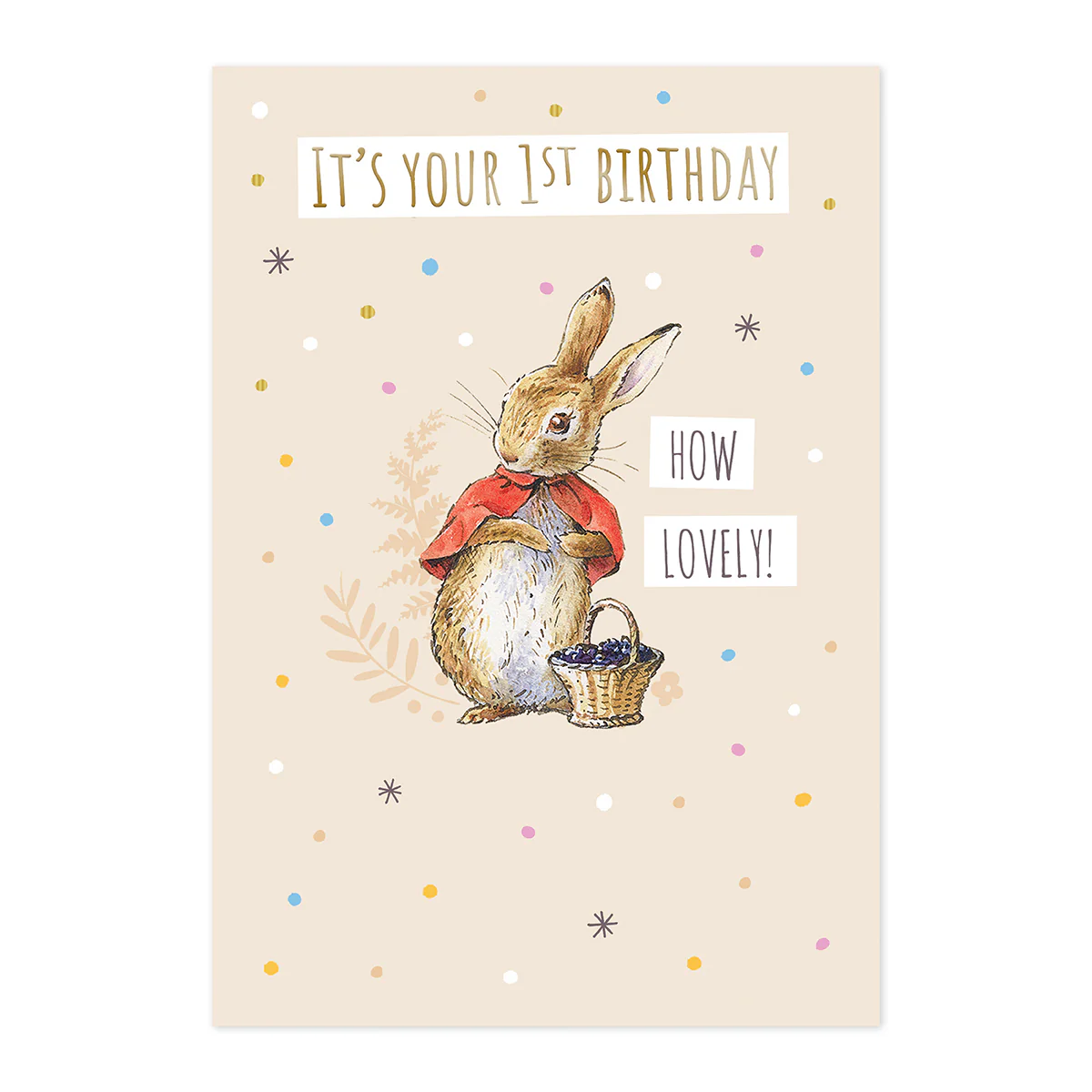 Connections from Hallmark 1st Birthday Card - Peter Rabbit How Lovely