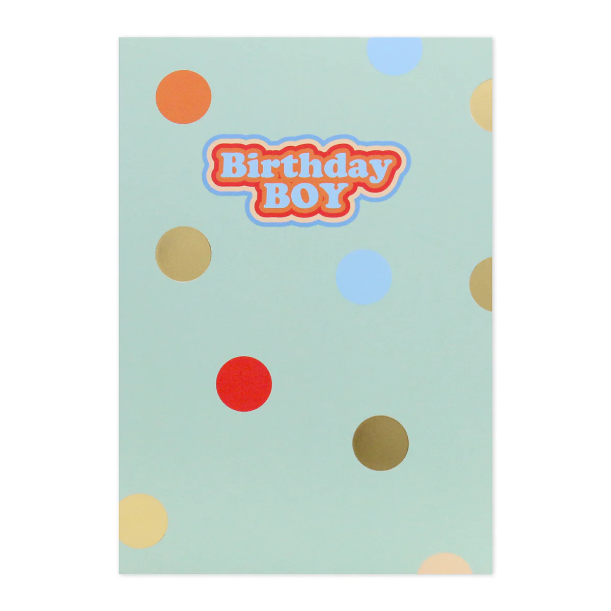 Connections from Hallmark Birthday Card - Aqua Birthday Boy