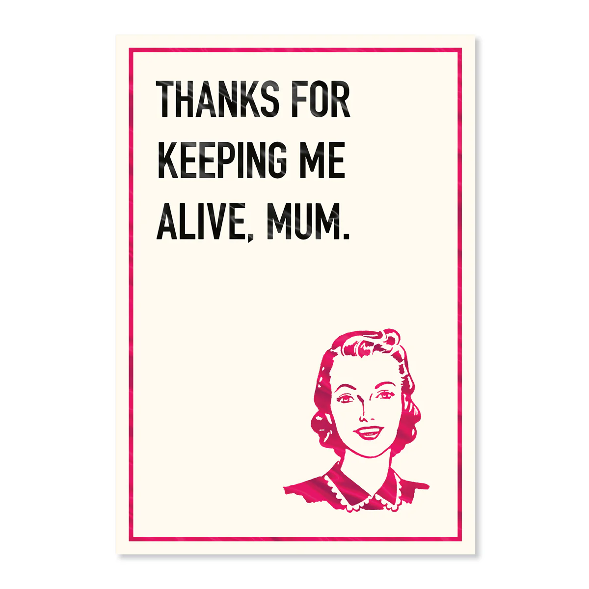 Hallmark Mother's Day Card - Keeping Me Alive