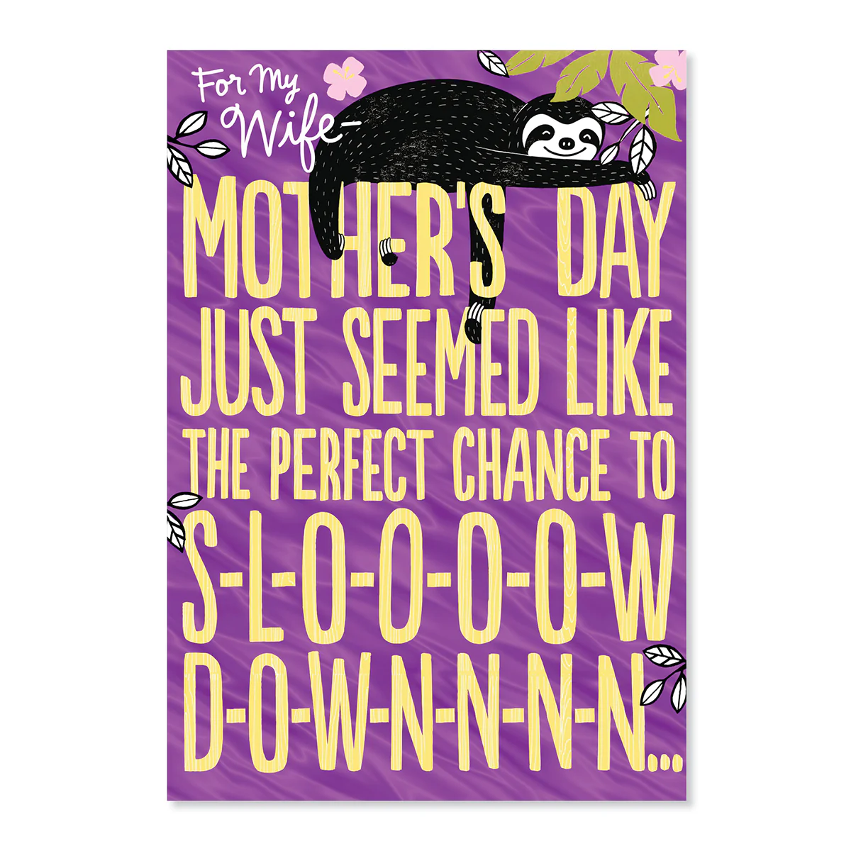 Hallmark Mother's Day Card - Slow Down